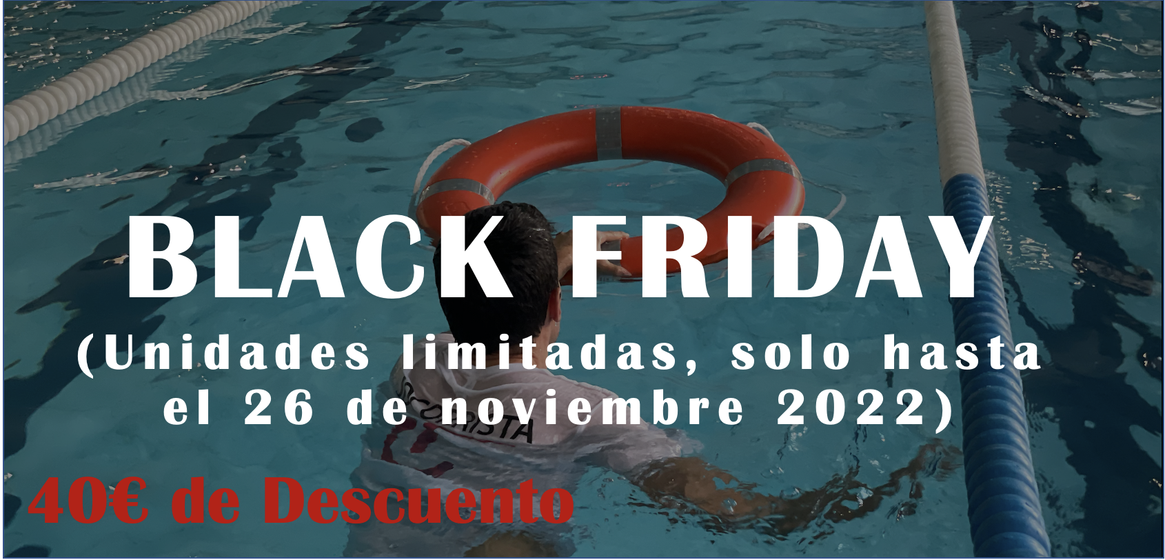 Descuento BlackFriday Curso Socorrismo